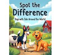 Spot the Difference: Dogs with Jobs Around the World