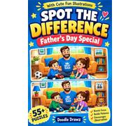 Spot the Difference Father's Day Special: 55+ Fun Puzzles for Kids, Adults and Seniors - Family Activity Book Celebrating Dad with Pictures of ... Stuffers | Fathers Day Book for Children