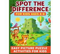 Spot the Difference for Kids Ages 4-8 Easy Picture Puzzle Activities for Kids: Jungle Animals & Adventure Scenes for Learning Fun