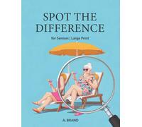 Spot the Difference for Seniors: 30 Beautiful Retro Illustrations in Full Color | Brain Training & Memory Exercise in Large Print | The Perfect Gift for Grandma and Grandpa