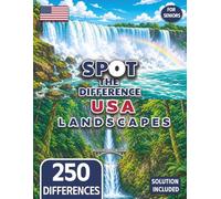 Spot the Difference for Seniors Colorful USA Landscape Illustrations: 50 Beautiful Illustration Puzzles with 250 Differences to Find