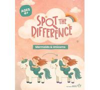 Spot the Difference: Mermaids and Unicorns Activity Book