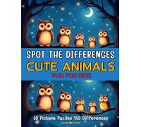 Spot the Differences Book for Kids Ages 4-8 - Cute Animals Edition: 50 Fun Picture Puzzles with 250 Differences | Colorful Activity Book with Answers | 8.5 x 11 Inches