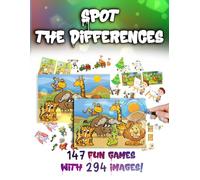 Spot the Differences for kids: 147 Fun Games with 294 Images to Build Focus and Observation Skills! larg print.