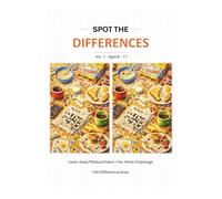 Spot the differences: For Kids ages 6-11. Seek and Find Hidden Picture Activity Book for 6, 7, 8, 9, 10 and 11 Year Old Children. Includes NO-HINTS CHALLENGE Section