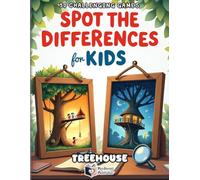 Spot the Differences for Kids - Tree House: 50 Fun Space Puzzles to Boost Observation Skills | Find 5 Differences in Each Picture | Brain Games for Kids Ages 4-8