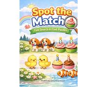 Spot the Match: A Matching Puzzle Book for Early Learning
