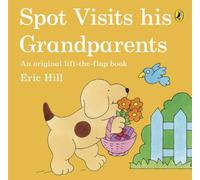 Spot Visits His Grandparents [Lingua Inglese]