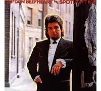 Spotlight Kid & Clear Spot by Captain Beefheart