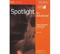 Spotlight on advanced CAE. Exam boosaterr. With key. Per le Scuole superiori