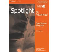 Spotlight on Advanced CAE – Exam Booster – Without Key – Per le Scuole superiori – Cengage Learning