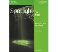 Spotlight on first. FCE exam booster. Without key. Con CD Audio. Per le Scuole superiori [Lingua inglese]: Exam Booster Workbook + Audio CD