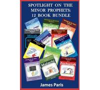 Spotlight On The Minor Prophets: 12 Book Bundle: 3