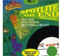 Spotlite On End Records - Vol. 4-New York Doo-Wop & Rhyt