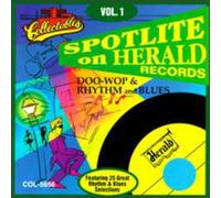 Spotlite On Herald Records - Vol. 1-Doo Wop & Rhythm & Blue