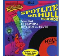 Spotlite On Hull Records - Vol. 2-New York Doo-Wop & Rhyt