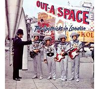 Spotnicks – Out-A Space – The Spotnicks In London