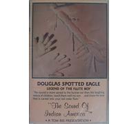 Spotted Eagle, Douglas - Legend of the Flute Boy