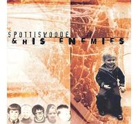 Spottiswoode & His Enemies - Spottiswoode & His Enemies