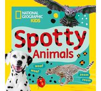 Spotty Animals: A fun first board book for toddlers to learn about animals