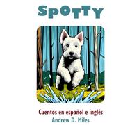 Spotty: Cuentos en español e inglés