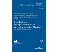Sprachbildung und Sprachkontakt im deutsch-polnischen Kontext (Copertina rigida)
