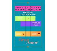 Sprachbuch - Libro de Idiomas: Bilingüe - Zweisprachig Deutsch Spanisch