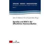 Sprache und Bild in der oeffentlichen Kommunikation (Copertina rigida)