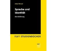Sprache und Identität: Eine Einführung