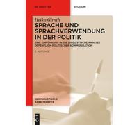Sprache Und Sprachverwendung in Der Politik: Eine Einfuhrung in Die Linguistische Analyse Offentlich-politischer Kommunikation: 39