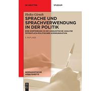Sprache Und Sprachverwendung in Der Politik: Eine Einfuhrung in Die Linguistische Analyse Offentlich-politischer Kommunikation: 39