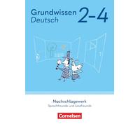 Sprachfreunde / Lesefreunde 2.-4. Schuljahr - Grundwissen Deutsch: Nachschlagewerk - Neubearbeitung