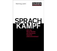 Sprachkampf: Wie die Neue Rechte die deutsche Sprache instrumentalisiert
