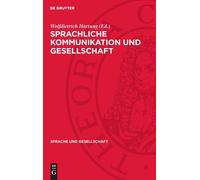 Sprachliche Kommunikation Und Gesellschaft (Copertina rigida)
