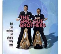 Sprague Brothers - Let the Chicks Fall Where