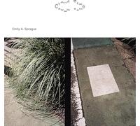 Sprague, Emily a. - Cloud Time (Cloudy White Vinyl)