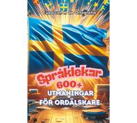 Språklekar: 600+ utmaningar för ordälskare