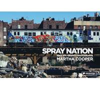 Martha Cooper Spray Nation (Copertina rigida)