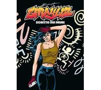Sprayliz. Scritto sui muri
