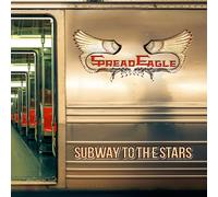 Spread Eagle Subway to the Stars (CD) Album (Jewel Case)