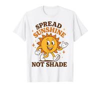 Spread Sunshine Not Shade Cute Groovy Kindness Positivity Maglietta