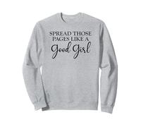 Spread Those Pages Good Girl I Look Better Bent Over a Book Felpa