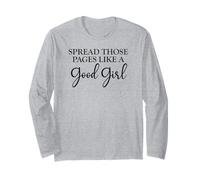Spread Those Pages Good Girl I Look Better Bent Over a Book Maglia a Manica