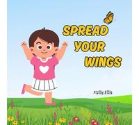 Spread Your Wings
