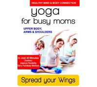 Spread Your Wings - Upper Body Arms & Shoulders [Edizione: Stati Uniti]