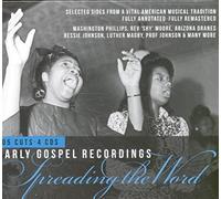 Spreading The Word. Early Gospel Recordings