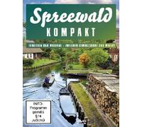 Spreewald kompakt - Tradition und Moderne: Zwischen Gewürzgurke und Whisky