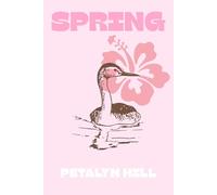 Spring: A Guided Seasonal Journal & Planner with Pastel Aesthetic - Includes Reflection Prompts, Goal Pages, Habit Tracker, Lined Pages, and Section for Photos