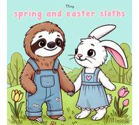Spring and Easter Sloths Colouring Book
