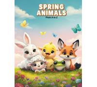 Spring Animals from A to Z: A Fun and Educational Spring Coloring Book for Kids